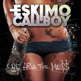 Electric Callboy : We Are the Mess (Single)